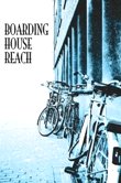 THE BOARDING HOUSE REACH